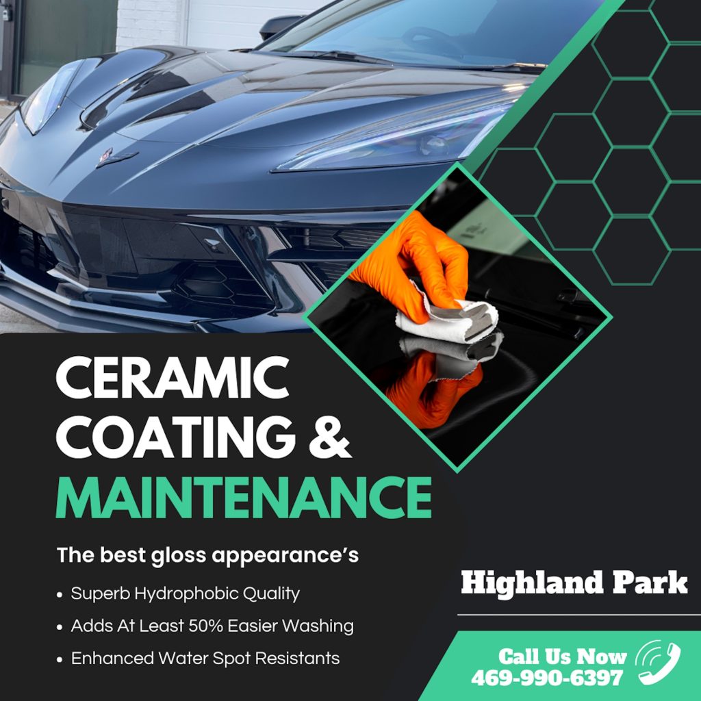 Ceramic Coating Highland Park by Dallas Detail Method
