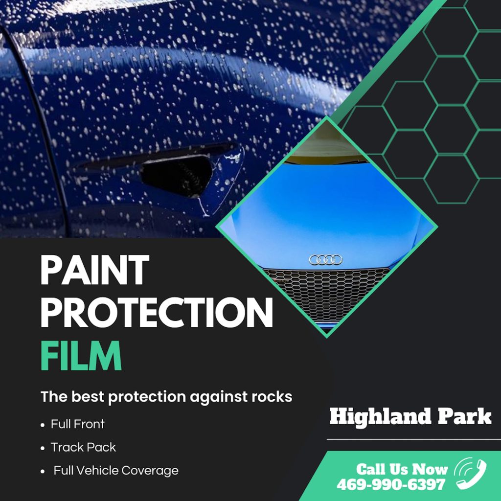 Paint Protection Film Highland Park by Dallas Detail Method